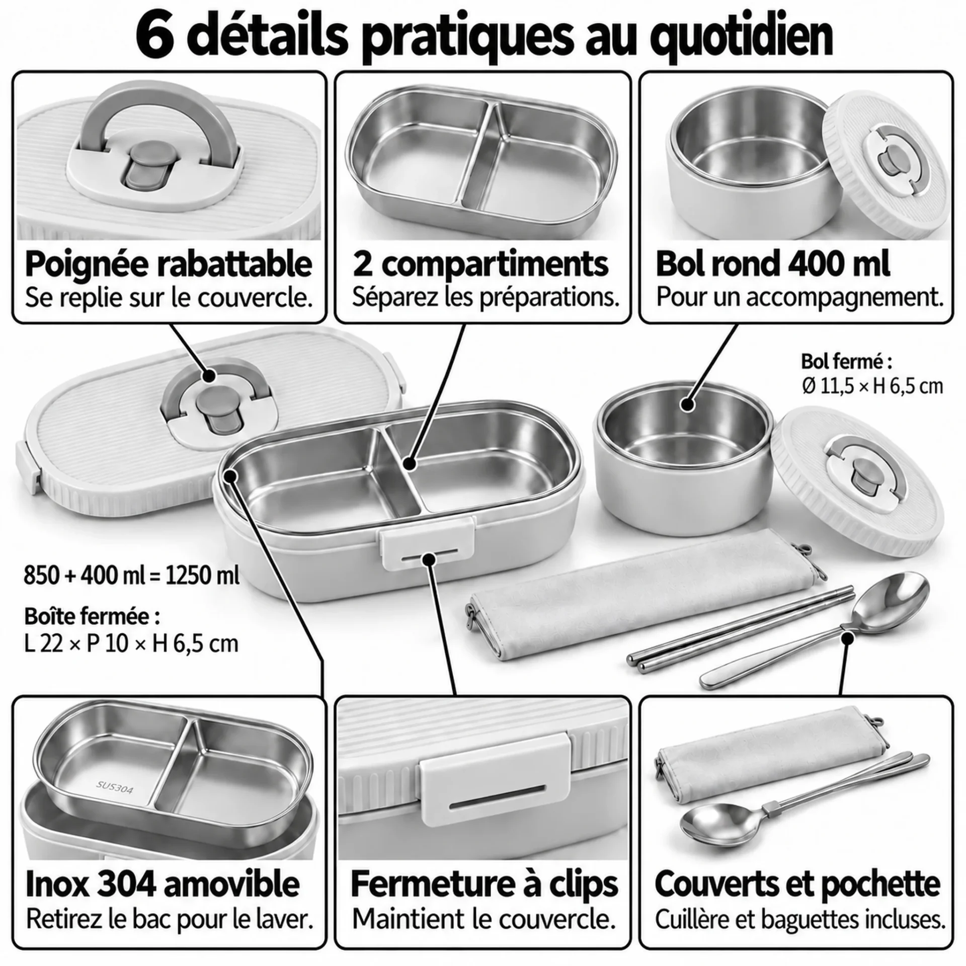 6 détails pratiques de la lunch box enfant ensemble 1250 ml : poignée rabattable, 2 compartiments, bol rond 400 ml, bac inox 304 amovible, clips et couverts avec pochette